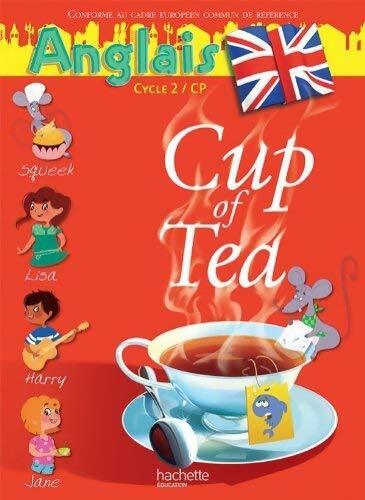 Livrenpoche : Cup of tea CP - Gisèle Mayet-Albagnac, Randolph Boyd - Livre