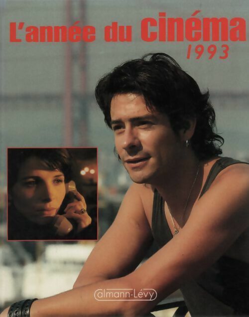 Livrenpoche : L'année du cinéma 1993 - Danièle Heymann - Livre