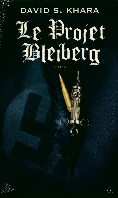 Livrenpoche : Le projet Bleiberg - David S. Khara - Livre
