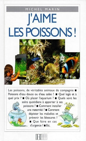 Livrenpoche : J'aime les poissons ! - Michel Marin - Livre