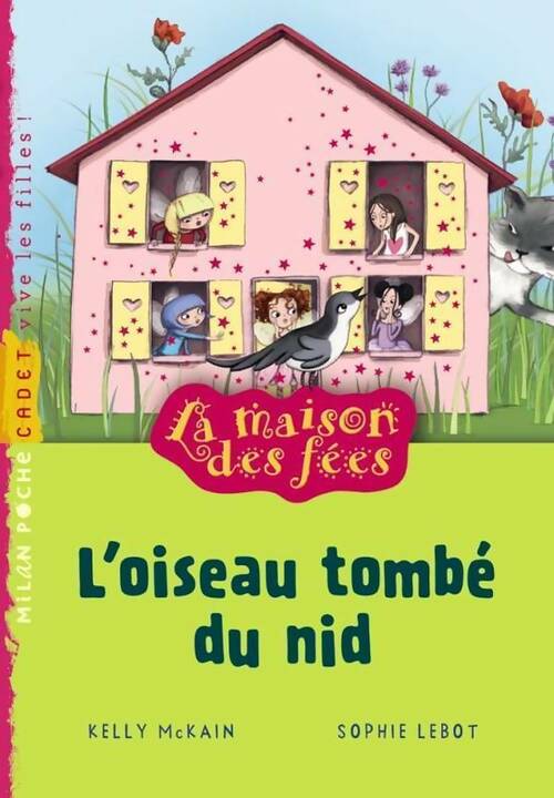 Livrenpoche : L'oiseau tombé du nid - Sophie Lebot - Livre