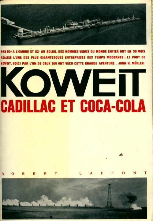 Livrenpoche : Koweit. Cadillac et Coca-Cola - John Henry Newman - Livre