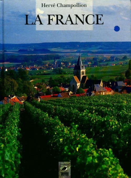 Livrenpoche : La France - Hervé Champollion - Livre
