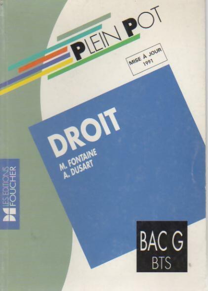 Livrenpoche : Droit Bac G BTS 1991 - M. Fontaine, A. Dusart - Livre