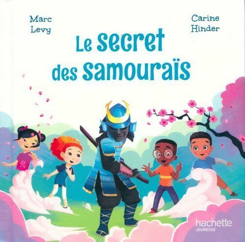 Livrenpoche : Le secret des samouraïs - Marc Lévy - Livre
