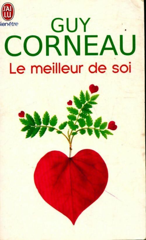 Livrenpoche : Le meilleur de soi - Guy Corneau - Livre