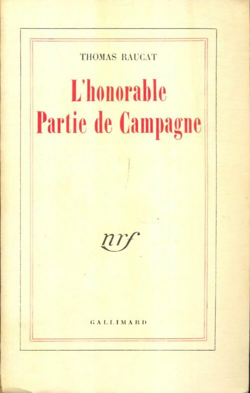 Livrenpoche : L'honorable partie de campagne - Thomas Raucat - Livre