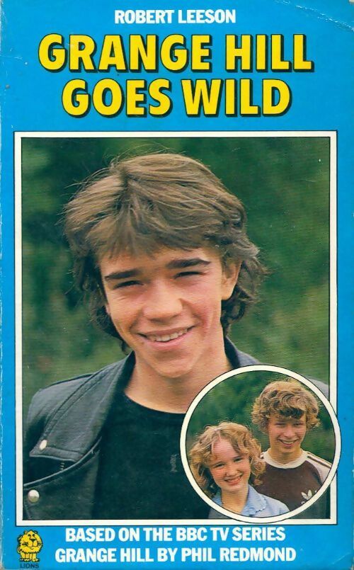 Livrenpoche : Grange hill goes wild - Robert Leeson - Livre