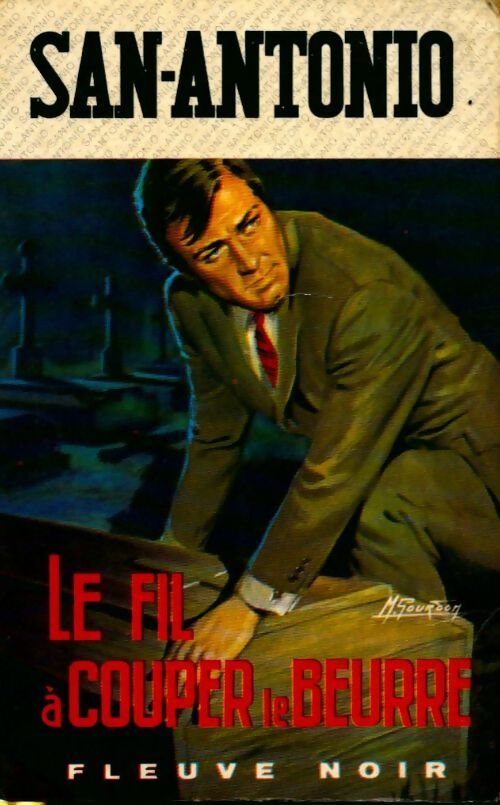 Livrenpoche : Le fil à couper le beurre - San-Antonio - Livre