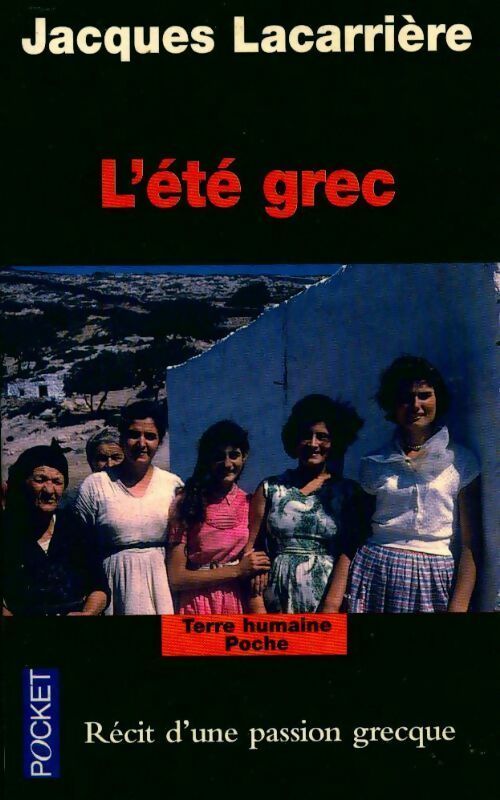 Livrenpoche : L'été grec - Jacques Lacarrière - Livre
