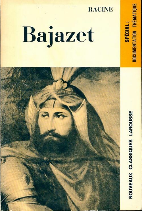 Livrenpoche : Bajazet - Jean Racine - Livre