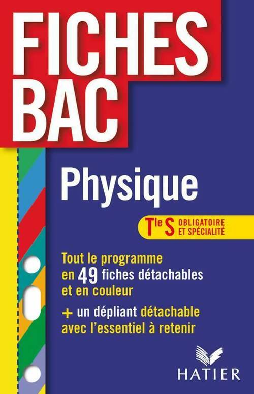 Livrenpoche : Physique Terminale S obligatoire et spécialité - Dominique Noisette - Livre