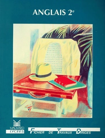 Livrenpoche : Anglais seconde. Fichier de travaux dirigés - Collectif - Livre