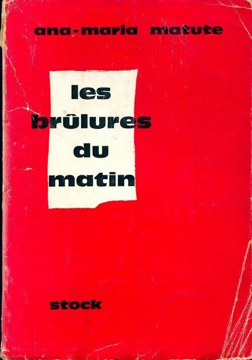 Livrenpoche : Les brûlures du matin - Ana Maria Matute - Livre