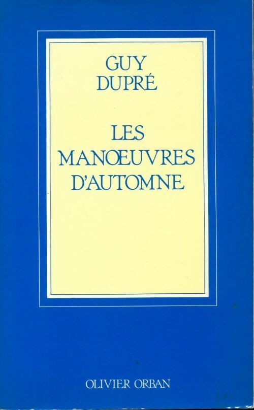 Livrenpoche : Les manoeuvres d'automne - Dupre - Livre