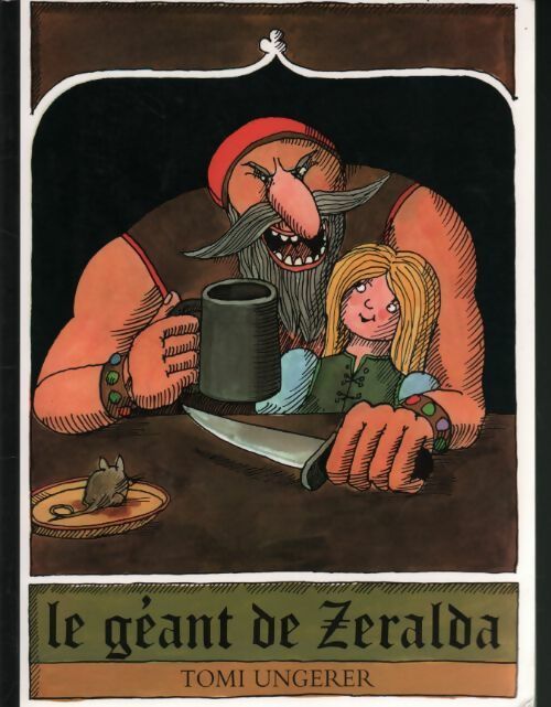 Livrenpoche : Le géant de Zeralda - Tomi Ungerer - Livre