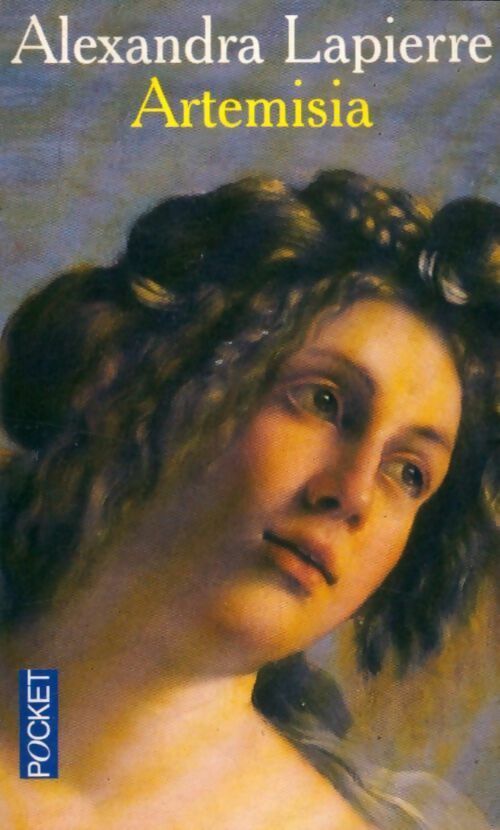 Artemisia - Alexandra Lapierre - Livre