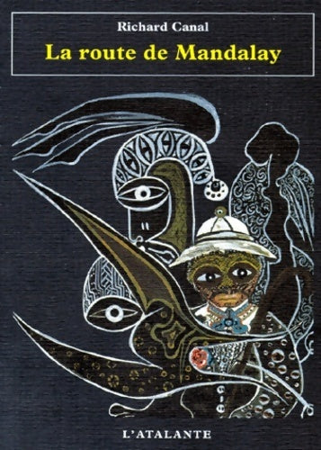 Livrenpoche : La route de mandalay - Richard Canal - Livre