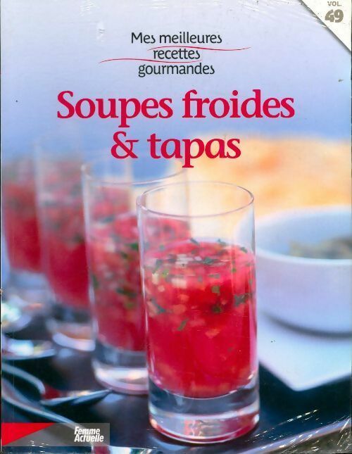 Livrenpoche : Soupes froides & tapas - Collectif - Livre