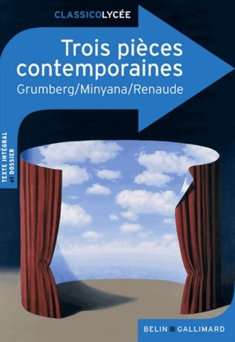 Livrenpoche : Trois pièces contemporaines - Philippe Minyana, Noëlle Renaude - Livre