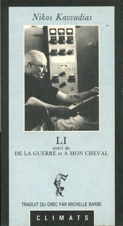 Li / De la guerre / À mon cheval - Kavvadias - Livre