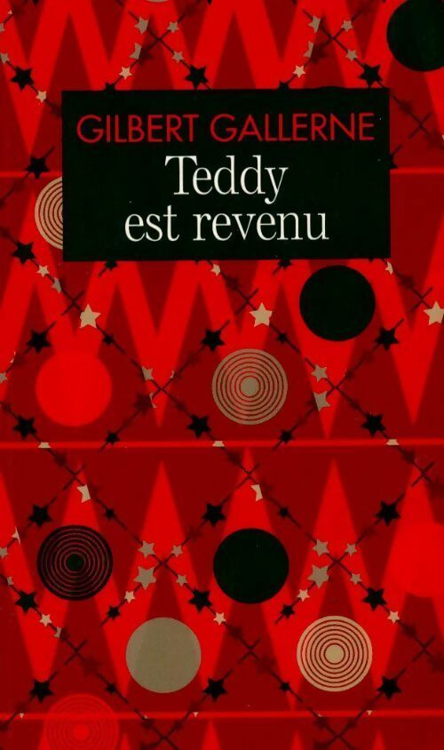 Livrenpoche : Teddy est revenu - Gallerne - Livre