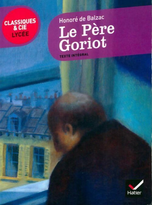 Livrenpoche : Le père Goriot - Honoré De Balzac - Livre