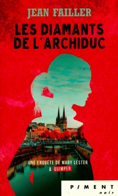 Les diamants de l'archiduc - Jean Failler - Livre