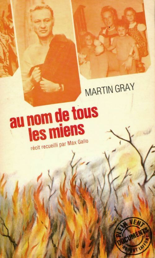 Livrenpoche : Au nom de tous les miens - Martin Gray - Livre