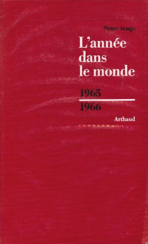 Livrenpoche : L'année dans le monde 1965-1966 - Collectif - Livre