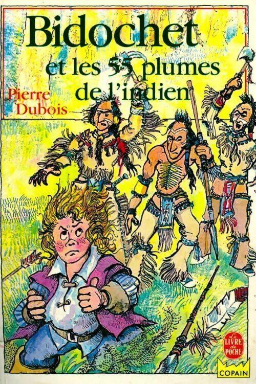 Livrenpoche : Bidochet et les 55 plumes de l'indien - P Dubois - Livre
