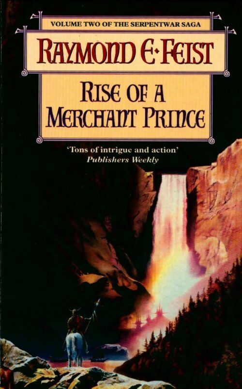 Livrenpoche : The serpentwar saga book 2 : Rise of a merchant prince - Raymond Elias Feist - Livre