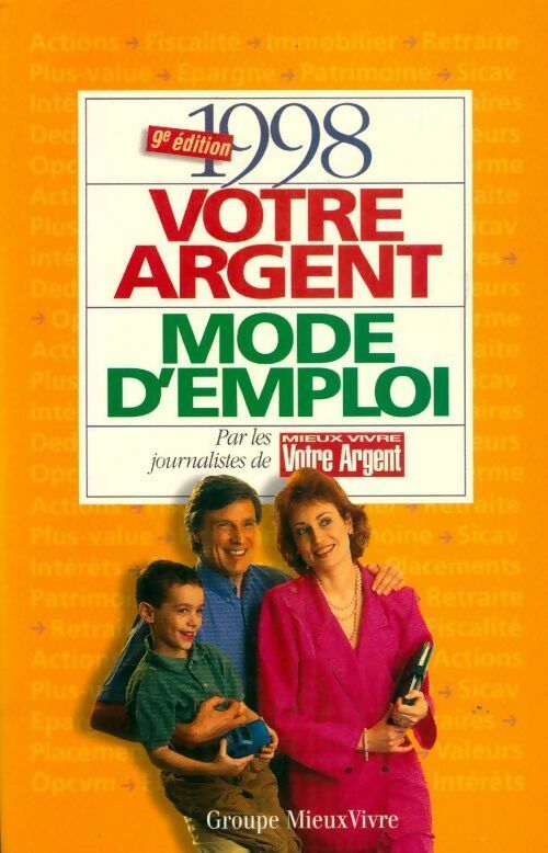 Livrenpoche : Votre argent, mode d'emploi 1998 - Collectif - Livre