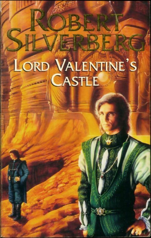 Livrenpoche : Lord Valentine's castle - Robert Silverberg - Livre