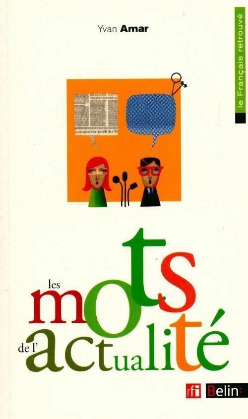 Livrenpoche : Les mots de l'actualité - Yvan Amar - Livre