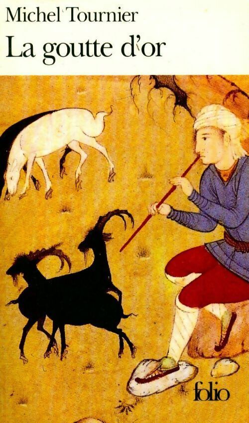 Livrenpoche : La goutte d'or - Michel Tournier - Livre