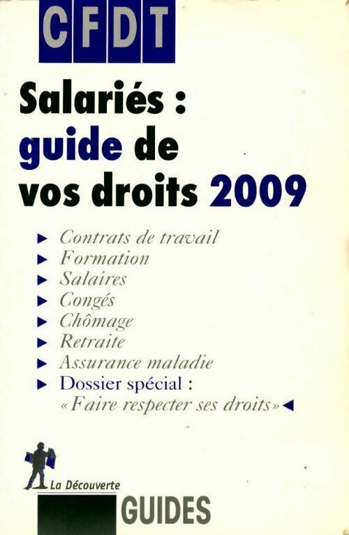 Livrenpoche : Salariés : Guide de vos droits 2009 - CFDT - Livre