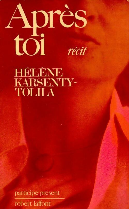 Livrenpoche : Apres toi - Hélène Karsenty Tolila - Livre