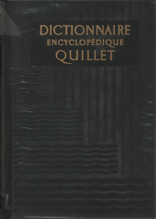 Livrenpoche : Dictionnaire encyclopédique Quillet. L à O - Collectif - Livre