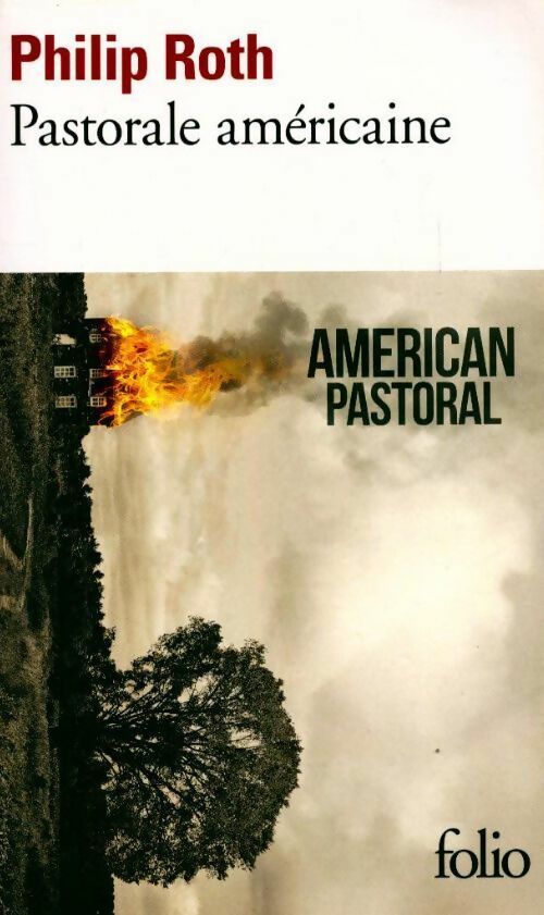 Pastorale américaine - Philip Roth - Livre