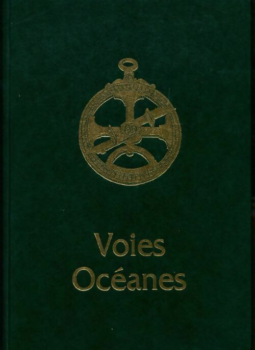 Livrenpoche : Voies océanes de l'ancien aux nouveaux mondes - Mireille Pastoureau - Livre