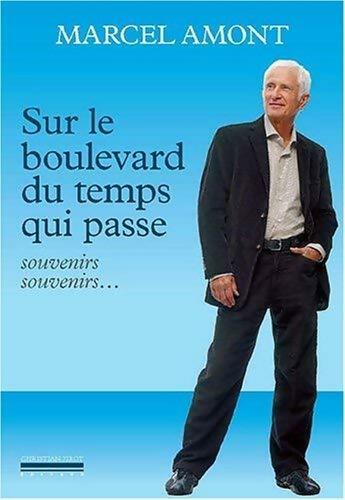 Livrenpoche : Sur le boulevard du temps qui passe - Marcel Hamon - Livre