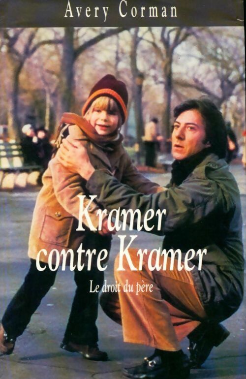 Livrenpoche : Kramer contre Kramer - Avery Corman - Livre