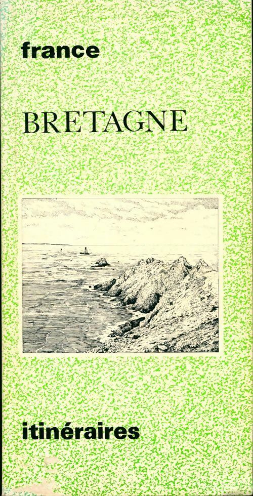 Livrenpoche : Itinéraires Bretagne - Inconnu - Livre