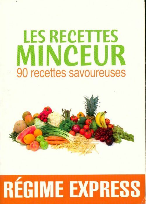 Livrenpoche : Les recettes minceurs - Collectif - Livre