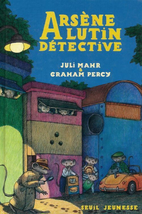 Livrenpoche : Arsène lutin détective - Juli Mahr - Livre