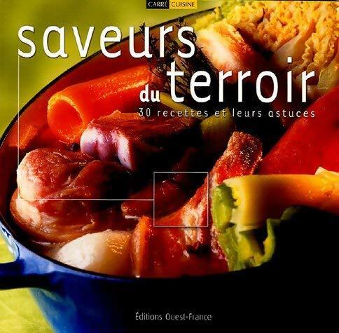 Livrenpoche : Saveurs du terroir : 30 recettes et leurs astuces - Collectif - Livre