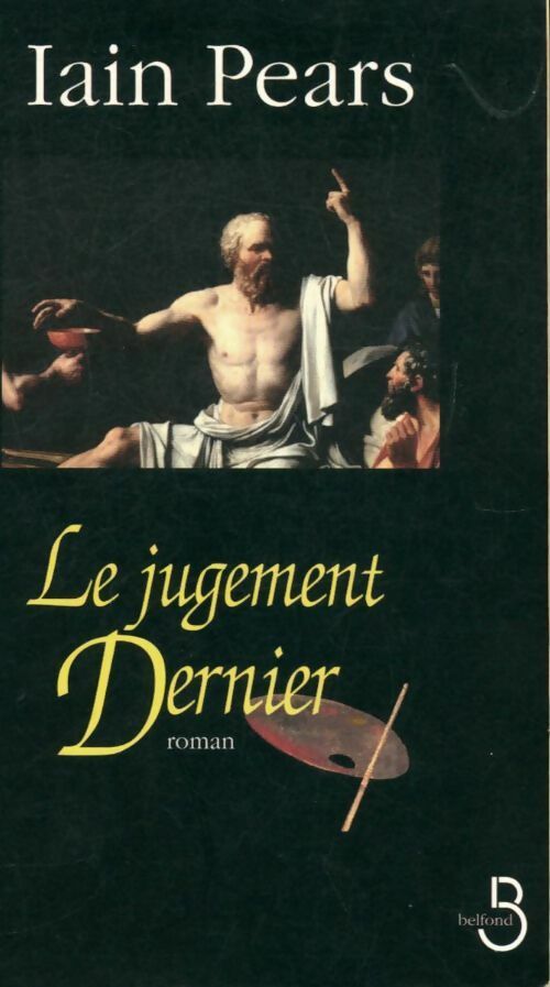 Livrenpoche : Le jugement dernier - Iain Pears - Livre