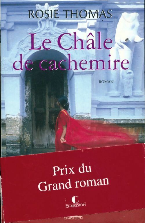 Livrenpoche : Le châle du cachemire - Rosie Thomas - Livre