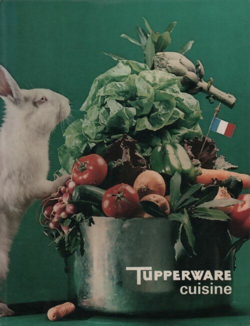 Livrenpoche : Tupperware cuisine - Collectif - Livre